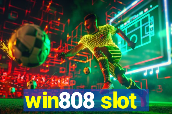 win808 slot